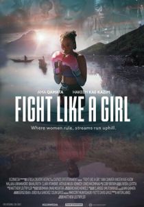 Fight Like a Girl 2024 Фильм