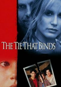 Неразрывная связь 1995 Фильм